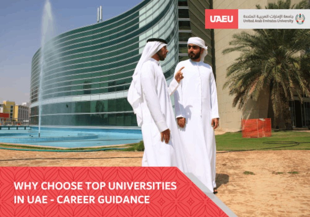 Why Choose top universities in UAE - Career Guidance